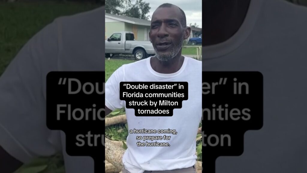 “Double disaster” for Florida communities hit by Milton tornadoes #shorts