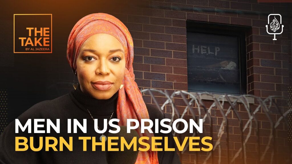 Why are men jailed at US prison setting themselves alight? | The Take