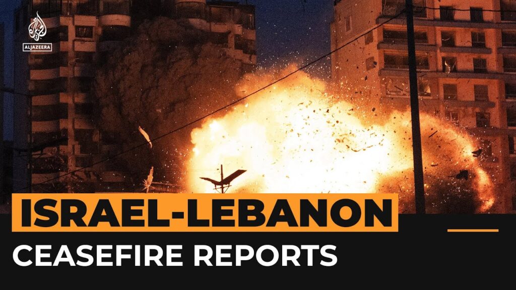 Israel strikes across Lebanon during reports of ceasefire deal | Al Jazeera Newsfeed