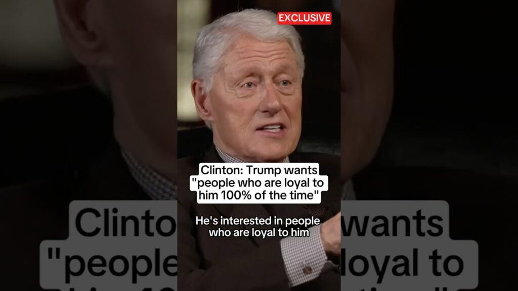 Clinton: Trump wants ‘people who are loyal to him 100% of the time’