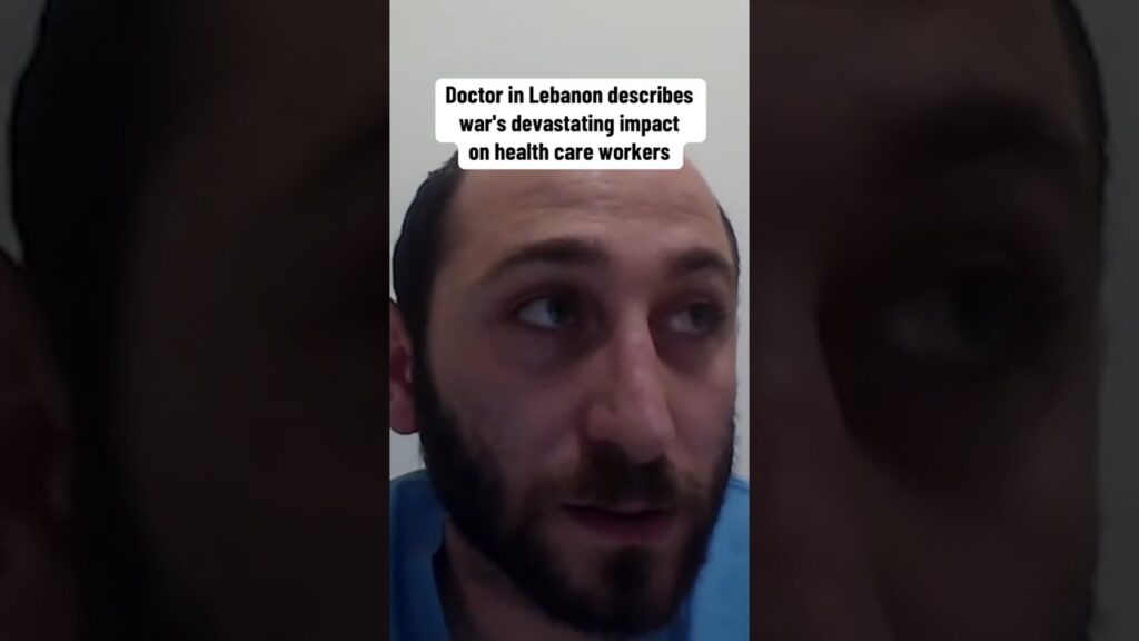 Doctor in Lebanon describes devastating impact of Israeli strikes #shorts