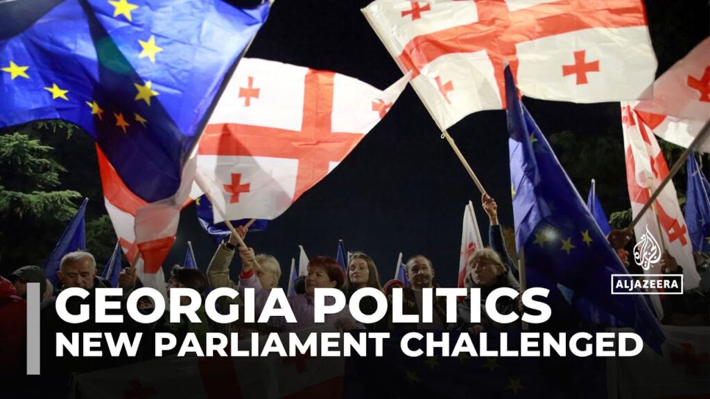 Georgia’s new parliament is challenged: The legality of election has been appealed