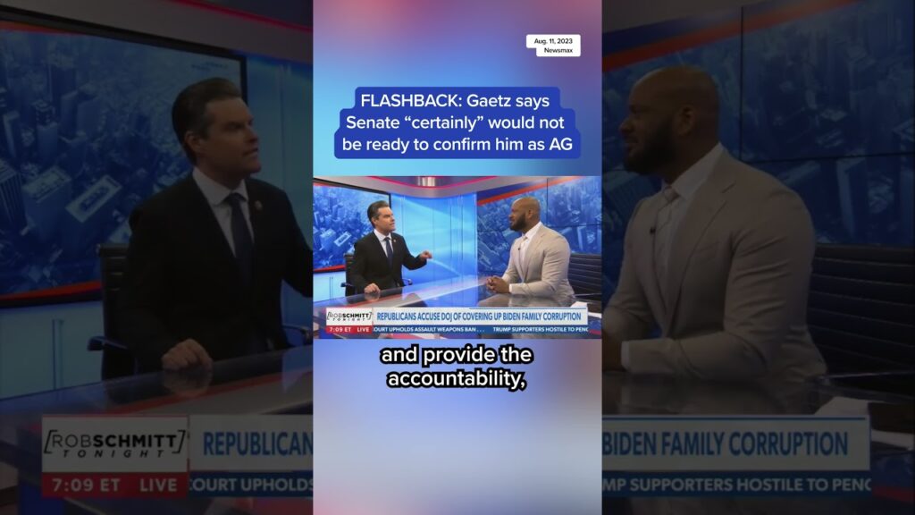 FLASHBACK: Gaetz says Senate ‘certainly’ would not be ready to confirm him as AG