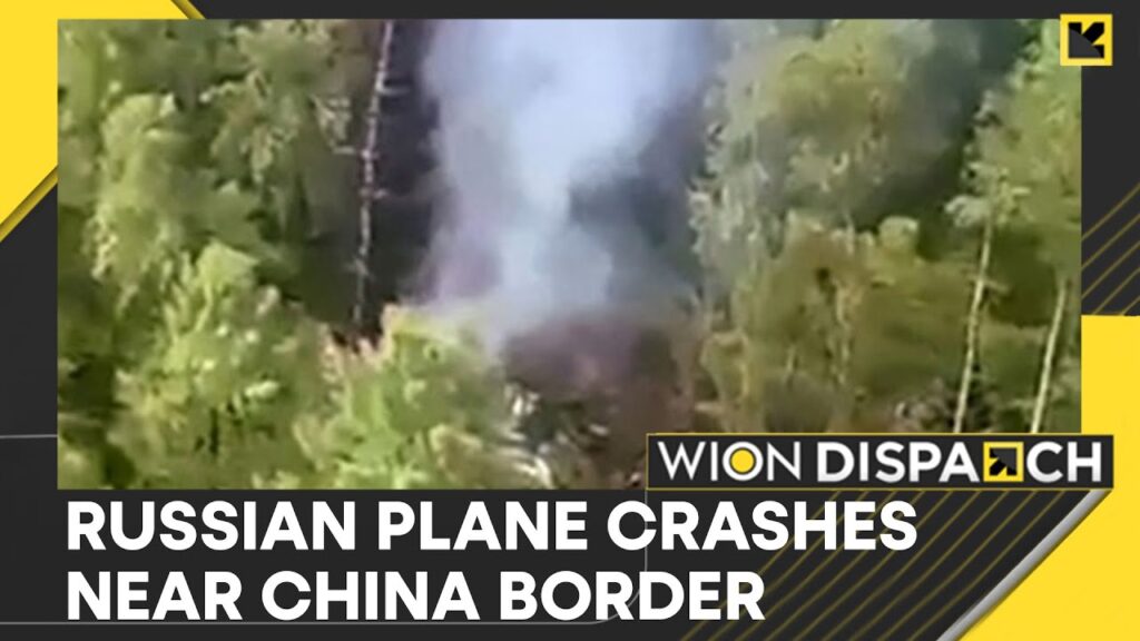 Russian Plane Crashes Near China Border Amid Rising Tensions | WION Dispatch