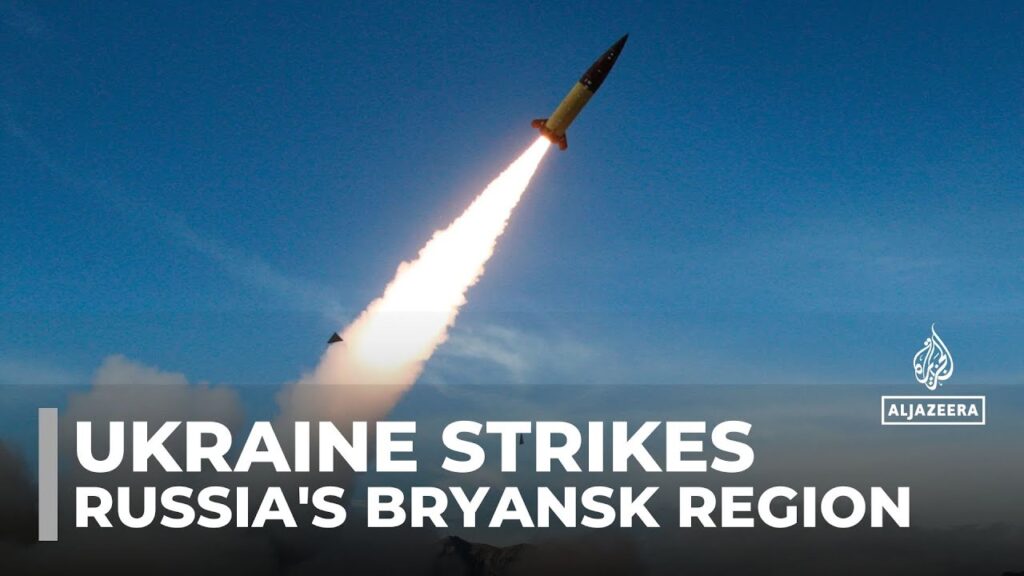 Ukraine strikes Russia’s Bryansk region: Kyiv deploys US-made missiles in ‘major escalation’