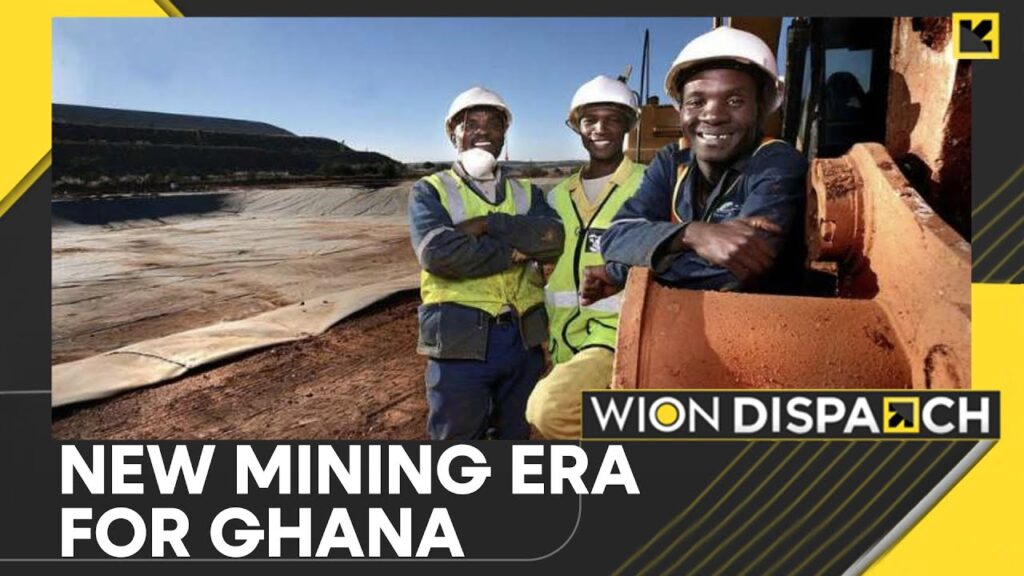 Ghana Set To Overhaul Its Mining Laws To Capture More Value From Its Rich Mineral Resource | WION