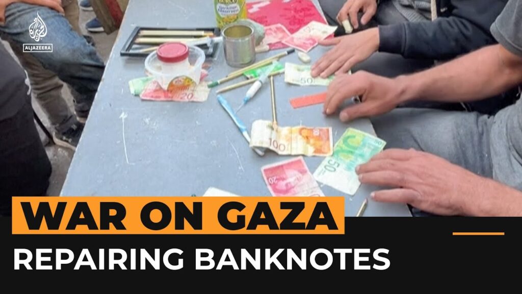 Poverty hit Palestinians repair banknotes in Gaza | Al Jazeera Newsfeed