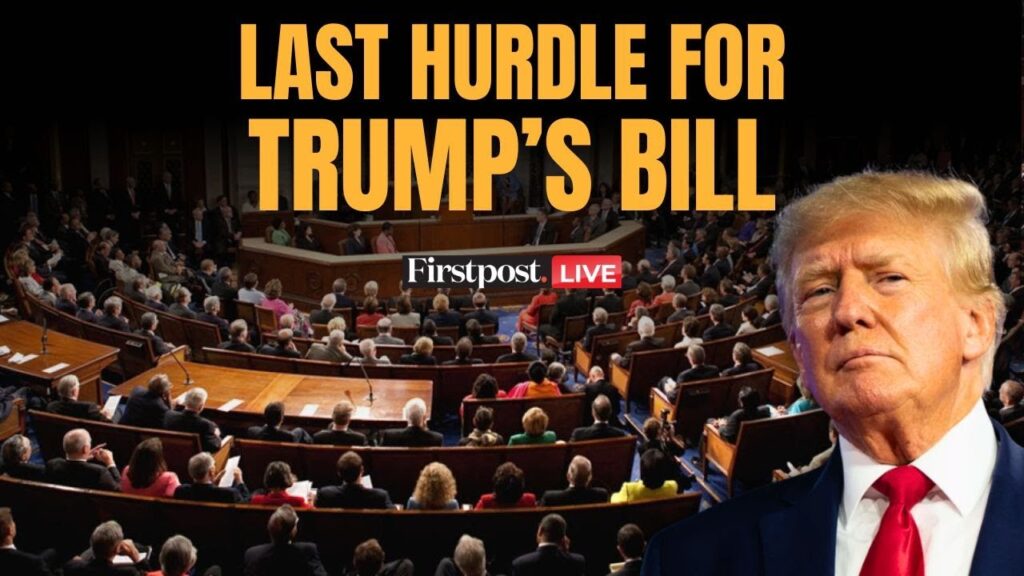 Trump Tax Bill LIVE: US House Votes on Trump’s ‘Big, Beautiful’ Tax & Spending Bill After Senate Nod