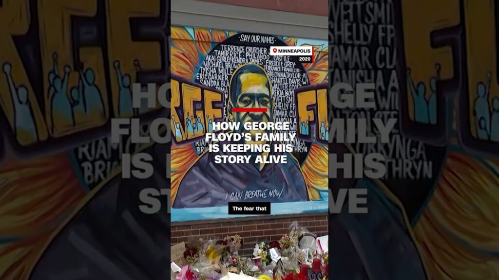 How George Floyd’s family is keeping his story alive