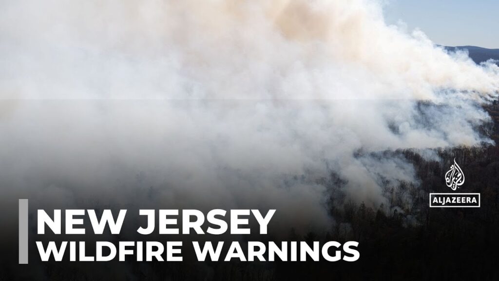 New Jersey wildfires: High winds & dry weather fuel wildfire warnings