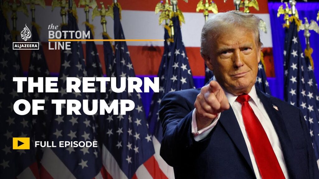 Trump is back. What does it mean for the US and the world? | The Bottom Line