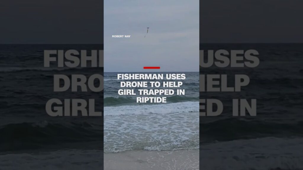 Fisherman uses drone to help girl trapped in riptide
