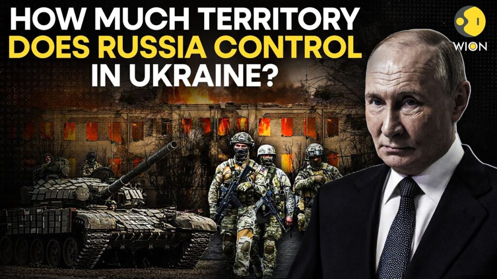 Russia-Ukraine War: Russia’s Territory In Ukraine REVEALED | WION Originals