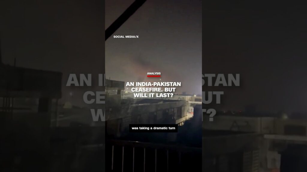 Analysis: How the India-Pakistan surprise ceasefire came about