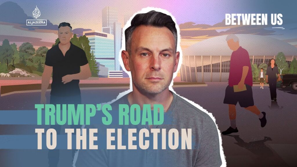 Trump’s road to the election | Between Us