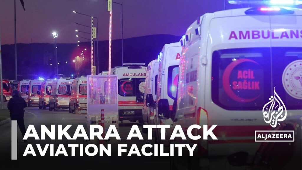 Ankara attack on aviation facility: Turkish officials say 5 killed and 22 wounded