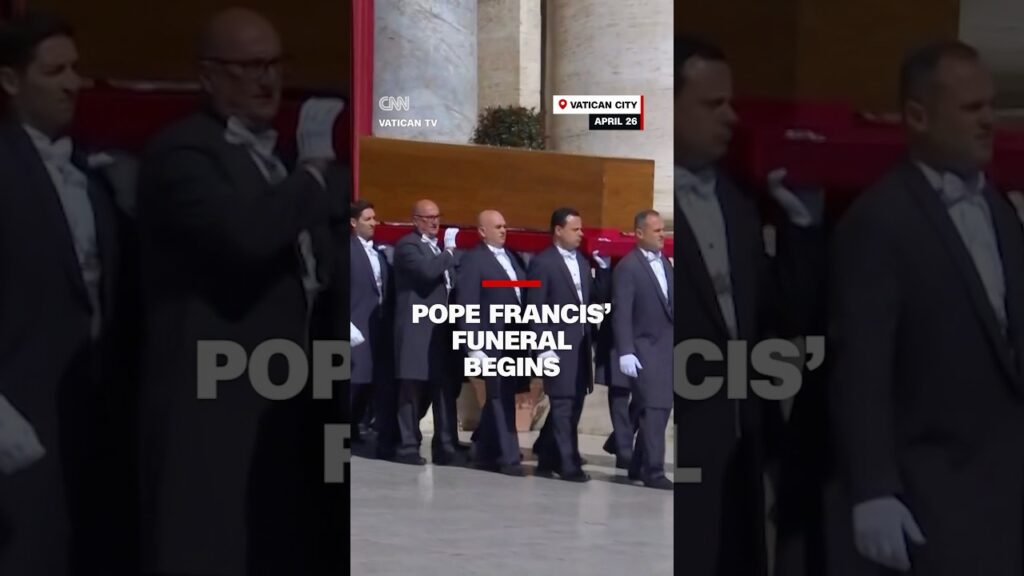 Pope Francis funeral begins