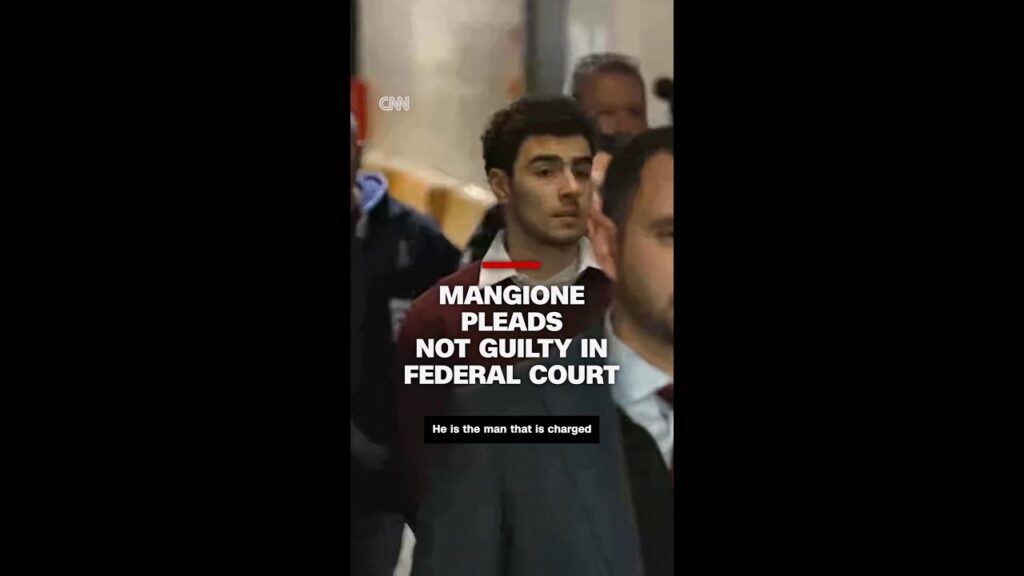 Mangione pleads not guilty in federal court