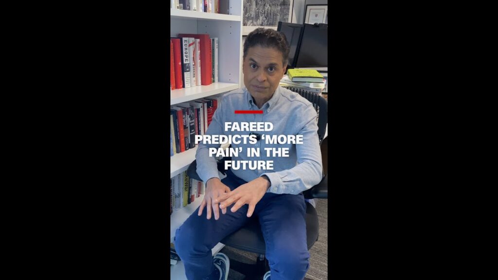 Fareed predicts ‘more pain’ in the future