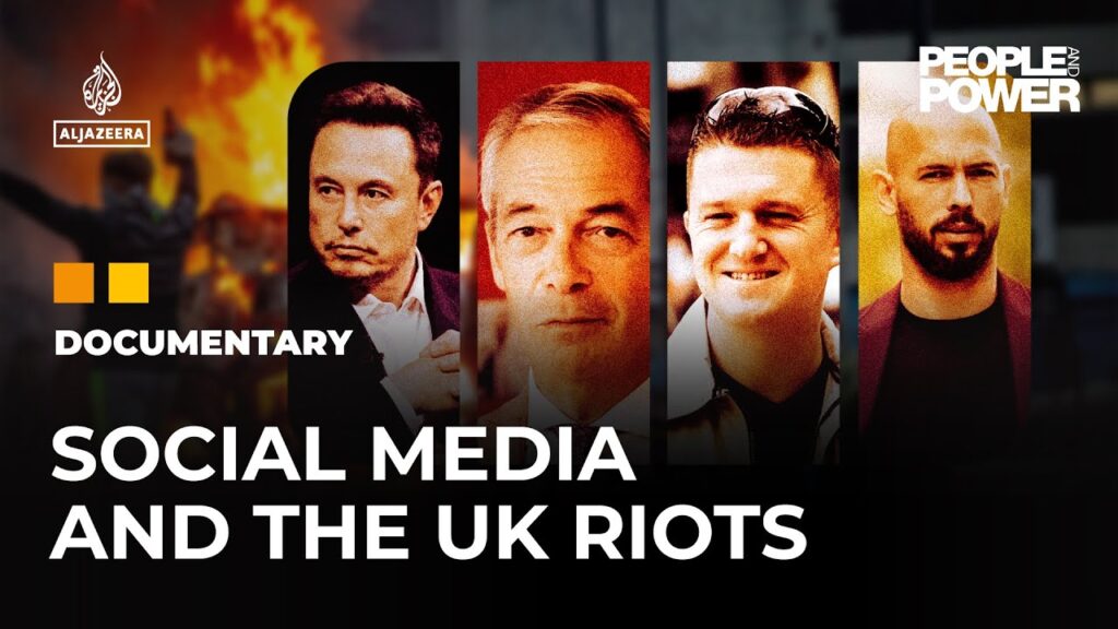 How social media helped fuel the 2024 UK riots | People & Power Documentary