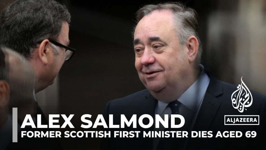 Former First Minister of Scotland Alex Salmond dies aged 69