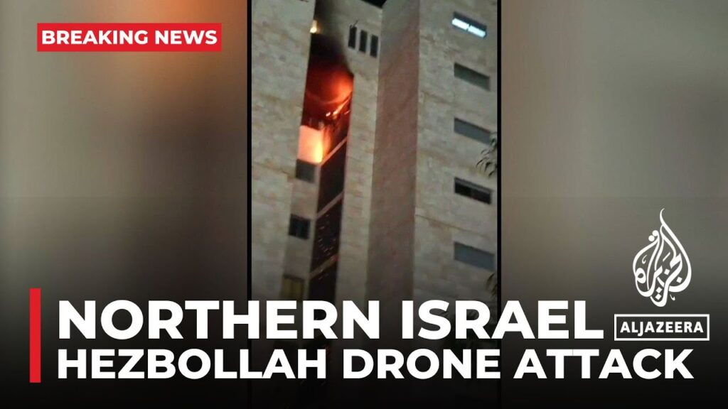 Hezbollah drone attack targets northern Israel, at least 39 injured