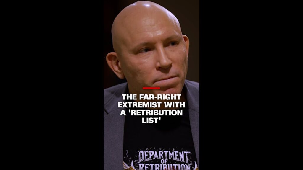 The far-right extremist with a ‘retribution list’