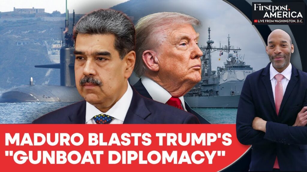 Venezuela: Maduro Slams Trump’s “Gunboat Diplomacy” After Submarine Threat | Firstpost America