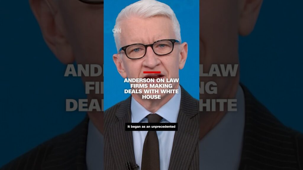 Anderson on law firms making deals with White House