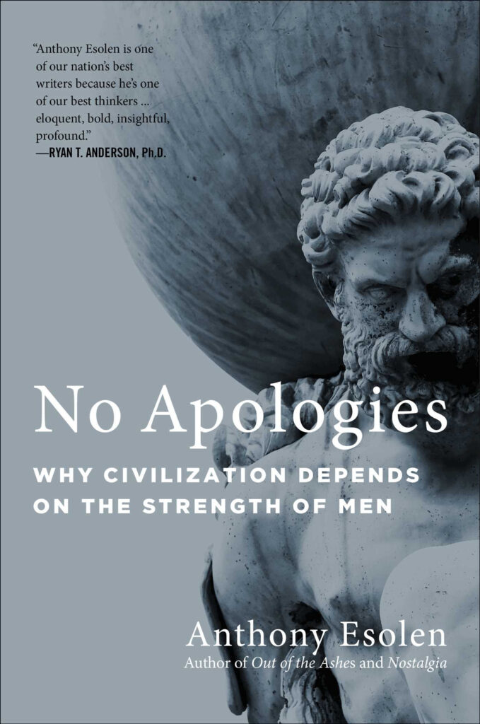 Why Civilization Needs Men w/ Dr. Anthony Esolen